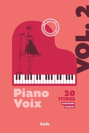 Qualité professionnelle - Piano Voix Vol 2