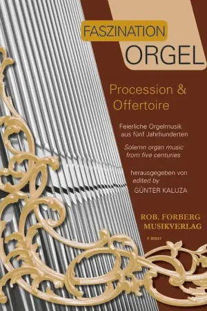 Disponible maintenant | Günter Kaluza Faszination Orgel - Procession & Offertoire Orgue