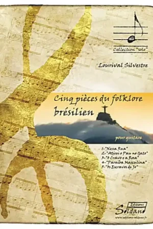 Prix malin - Silvestre L. Cinq Pieces Brésiliennes Guitare