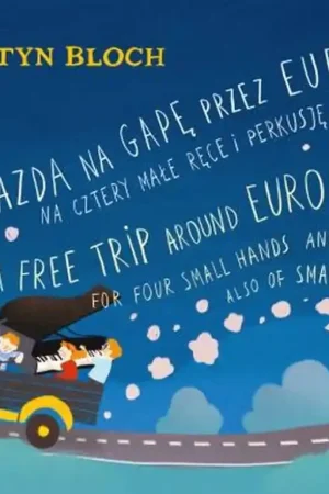 Produit tendance | Bloch A. A Free Trip around Europe Piano Duet And Percussion