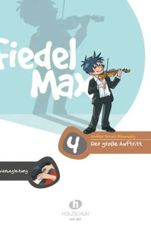 Expédition immédiate - HOLZER-RHOMBERG A. Fiedel Max Der große Auftritt, Band 4 Klavierbegleitung