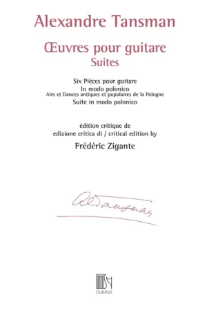 Tansman A. Œuvres pour guitare - Suites Guitare | Achat sécurisé