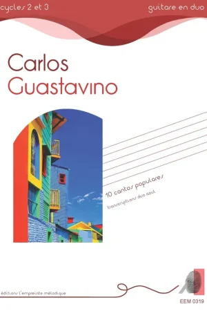 Guastavino 10 Cantos Populaires Guitare - Offre bientôt terminée