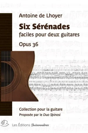 Envoi rapide - De Lhoyer : Six sérénades faciles pour 2 guitares