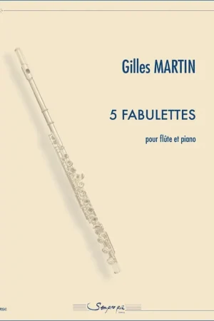 Martin G. 5 Fabulettes Flûte et Piano - Petit prix