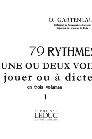 Gartenlaub O. 79 Rythmes A Une OU Deux Voix Vol 1 - Prix choc