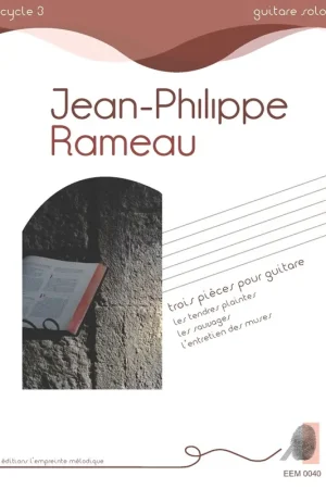 Rameau J.p. Trois Pièces Guitare - Jusqu'à épuisement des stocks