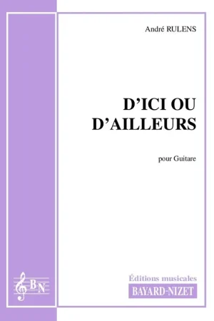 Expédition express | Rulens A. D'Ici ou D'Ailleurs Guitare