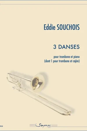 Souchois E. Trois Danses Trombone - Best-seller