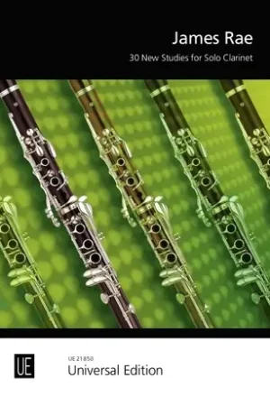 Bon plan - Rae J. 30 New Studies for Solo Clarinet