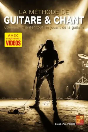 Pochon D. La Méthode de Guitare et Chant - Prix exceptionnel