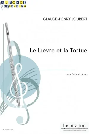 Joubert C.h. Le Lièvre et La Tortue Flute | Prix imbattable