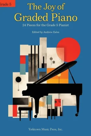 Commandez dès aujourd'hui - The Joy of Graded Piano - Grade 5