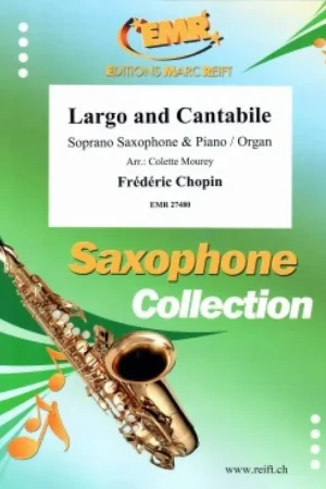 Qualité supérieure | Chopin F. Largo And Cantabile Saxophone Soprano