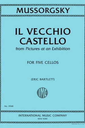 Moussorgsky M. Il Vecchio Castello from Pictures at an Exhibition Cellos | Prix exceptionnel