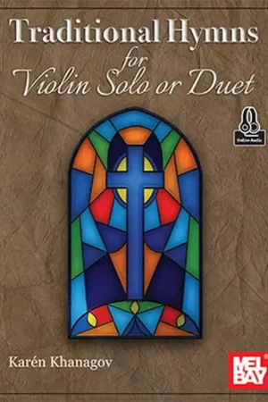 Best-seller - Khanagov K. Traditional Hymns for Violin Solo or Duet