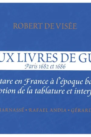 Promotion - De Visee R. Les Deux Livres Guitare
