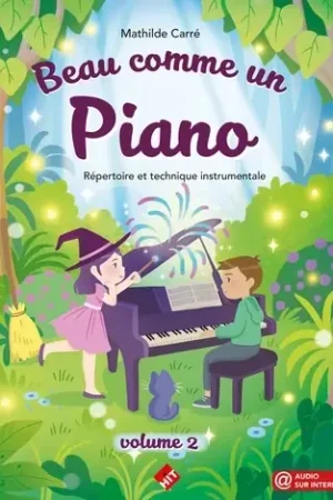Incontournable | Carre M. Beau Comme UN Piano Vol 2
