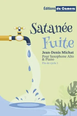 Michat J.D. Satanée fuite Saxophone alto et Piano - Derniers articles