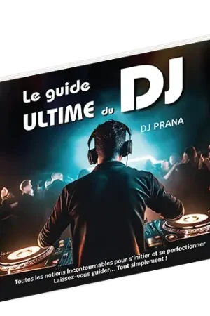 Haute qualité | Le Guide Ultime Du DJ