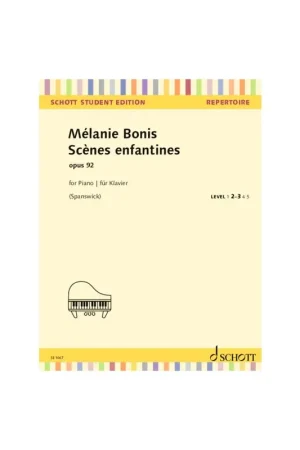MEL-BONIS Scènes Enfantines opus 92 Pour Piano | Paiement sécurisé