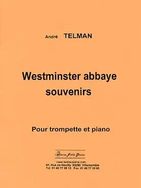 Telman A. Westminster Abbaye Souvenirs Trompette | Coup de cœur des clients