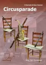 Van Dorsselaer W. Circus Parade Clarinettes | Prix spécial