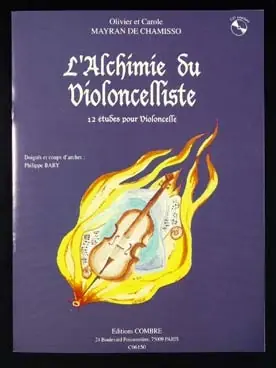 Tout nouveau | Mayran de Chamisso O. et C. L'alchimie DU Violoncelle