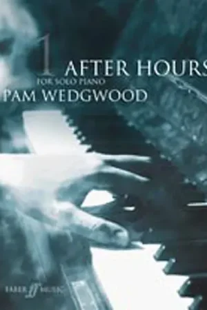 Prix en baisse - Wedgwood P. After Hours Vol 1 Piano