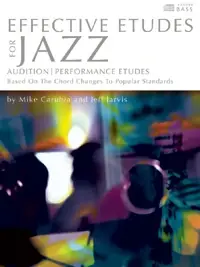 Prix promo - Carubia/jarvis Effective Etudes For Jazz Flute