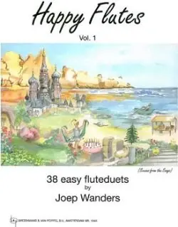 Wanders J. Happy Flutes Vol 1 Duos - Envoi rapide