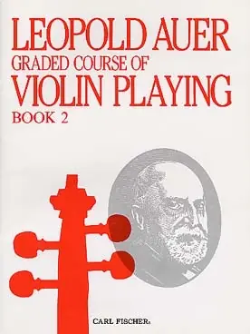 Auer L. Graded Course OF Violin Playing Book 2 - Dernières unités