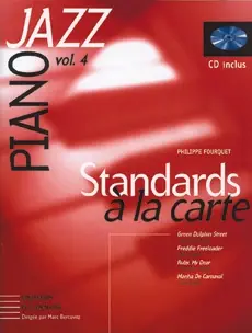 Fourquet P. Standards A la Carte Vol 4 Piano - Plus que quelques articles