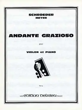 SCHROEDER-MEYER H. Andante Grazioso Violon | Prix promo