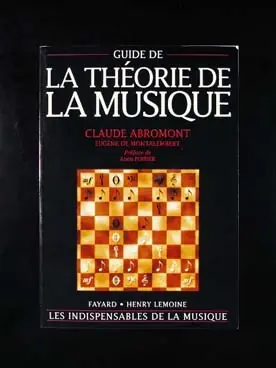 Prix choc - Abromont C. Guide de la Theorie de la Musique