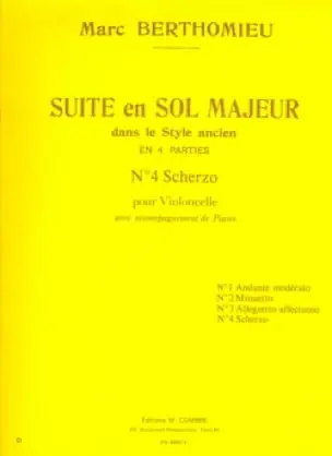 Berthomieu M. Suite en Sol Majeur: N°4 Violoncelle - Coup de cœur des clients