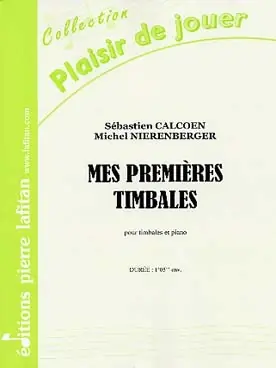 Calcoen S./nierenberger M. Mes Premieres Timbales | Prix imbattable