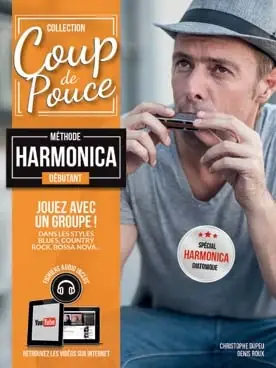 À ne pas manquer | Roux D. Coup de Pouce Harmonica