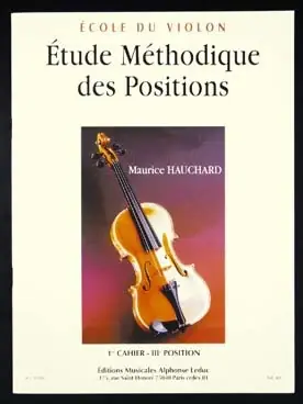 Tout nouveau | Hauchard M. Etude Methodique Des Positions 1ER Cahier Violon