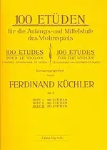 En stock | Kuchler F. 100 Etudes Opus 6 Vol 3 Violon