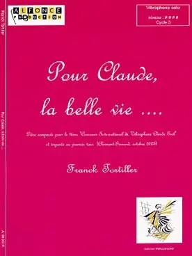 Réduction - Tortiller F. Pour Claude la Belle Vie Vibraphone