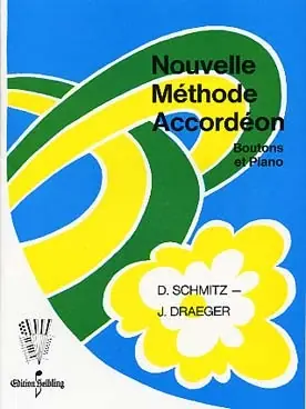 Haute qualité | Schmitz D./draeger J.nouvelle Methode Accordeon