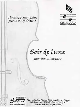 Très populaire - MARTY-LEJON C./soldano J.c. Soir de Lune Violoncelle