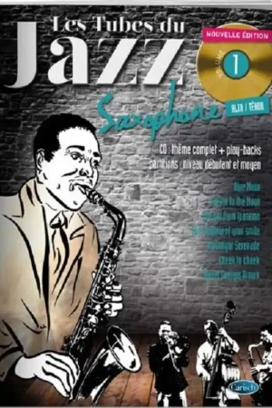 Tubes DU Jazz Vol 1 Saxo Alto OU Tenor | Livraison rapide