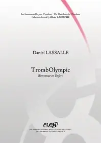 Lassalle D. Trombolympic Trombone | Nouveau produit