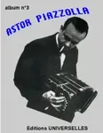 Piazzolla A. Album N°3 Accordeon - Achetez dès maintenant