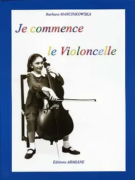 Retour facile - Marcinkowska B. JE Commence le Violoncelle