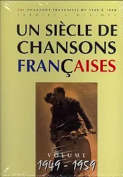 UN Siecle de Chansons Francaises 1949 - 1959 - Très bien noté