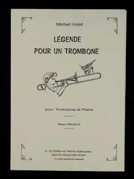 Prix cassé - Hulot M. Legende Pour UN Trombone