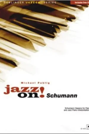 Meilleure vente - Publig M. Jazz On! Schumann Piano